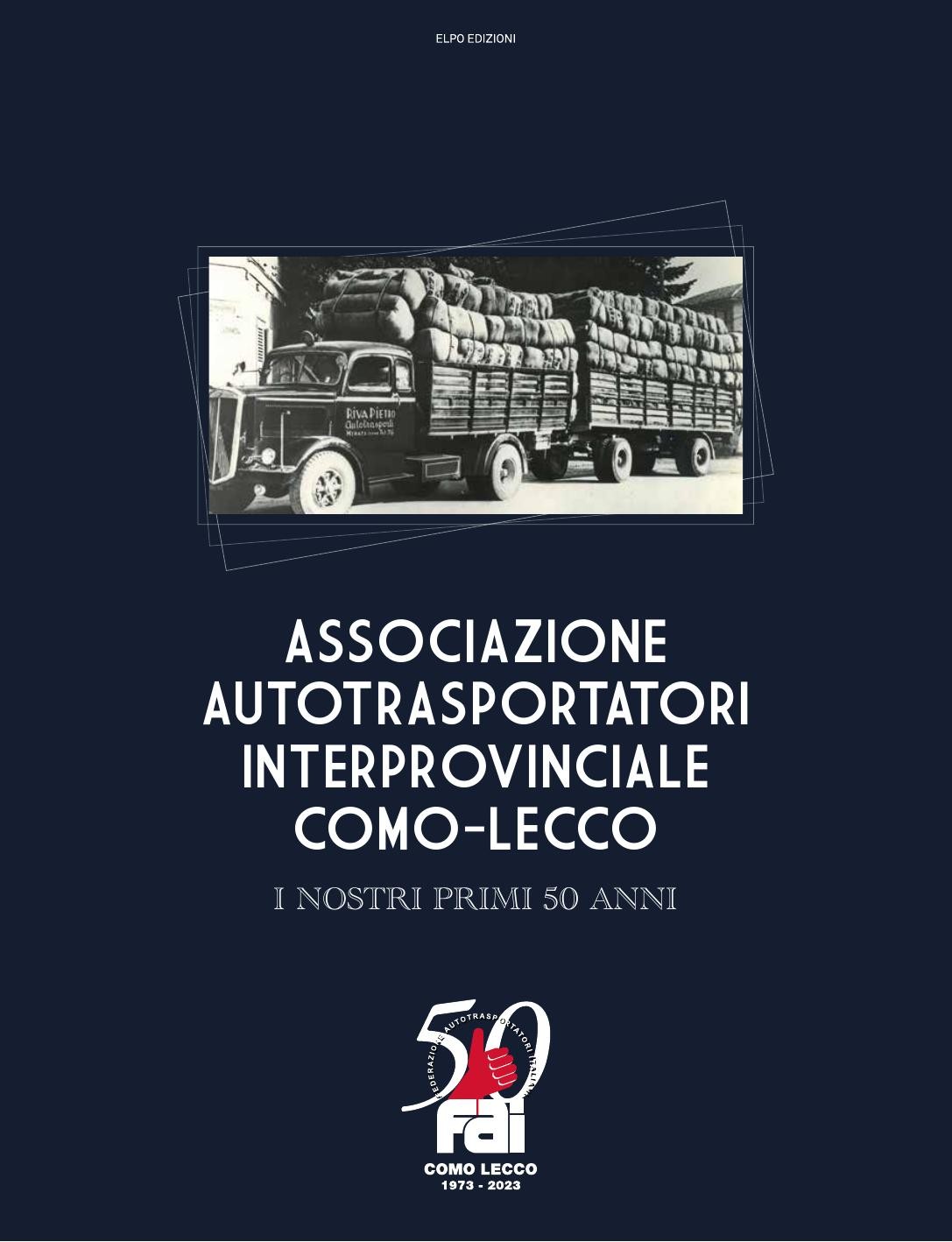 FAI Como Lecco — I Nostri Primi 50 Anni